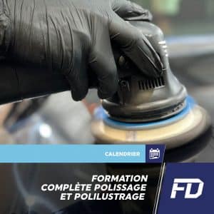 formation complete polissage et polilustrage prochaines dates FD Formation Detailing 78