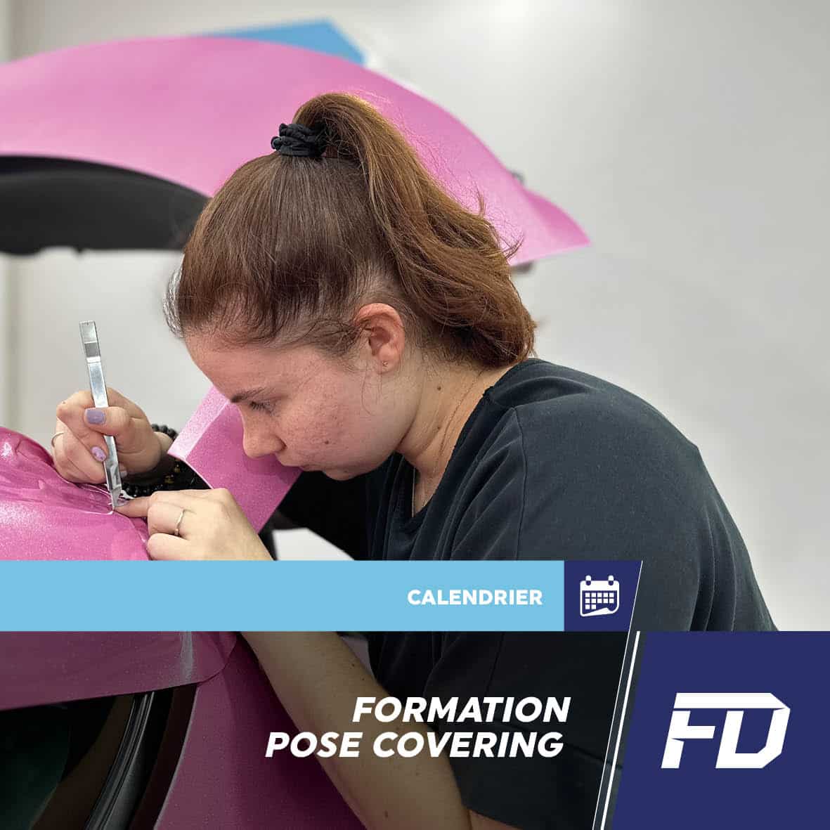 formation pose de covering prochaines dates FD Formation Detailing 78