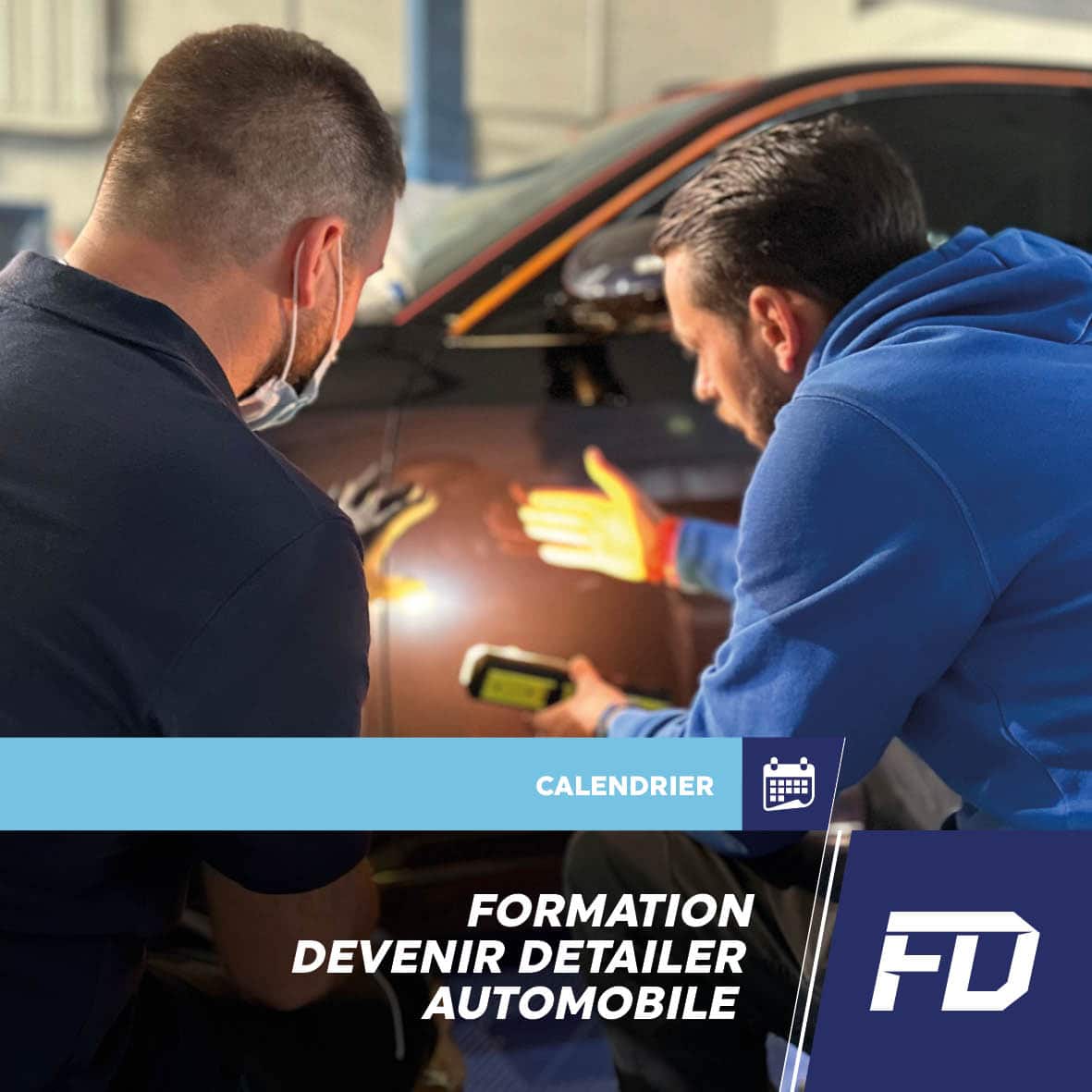 formation devenir detailer automobile prochaines dates FD Formation Detailing 78